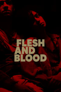 Flesh and Blood (2023)