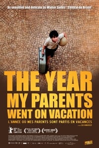 L'Année où mes parents sont partis en vacances (2006)