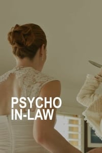 Psycho In-Law - 2017