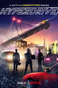 Постер сериала «Гипердрайв (2019)» — (2 из 18)