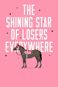 poster_The Shining Star of Losers Everywhere