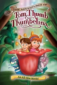  The Adventures of Tom Thumb & Thumbelina
