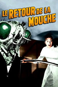 Affiche de la recommandation : Le Retour de la mouche