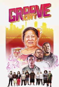 Постер фильма «Groove City (2016)» — (1 из 1)
