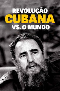 Revolucao Cubana vs. O Mundo [L] S01E02