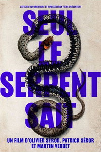 Only the Serpent Knows