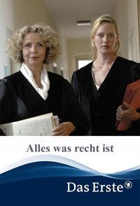 Alles was recht ist (2008)