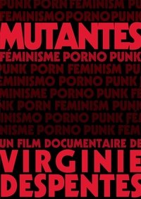 Poster de Mutantes: Punk Porn Feminism