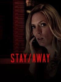 Stay/Away (2018)