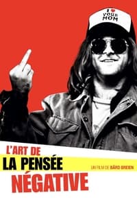 L'art de la pensée négative (2006)