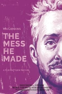 Poster de The Mess He Made