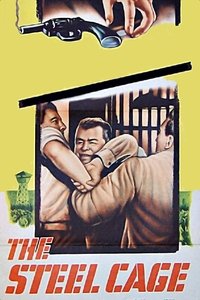 The Steel Cage (1954)