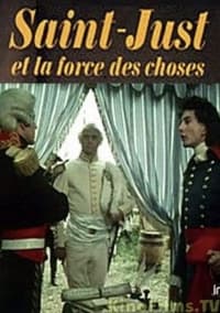 Saint-Just et la force des choses (1975)