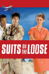 Постер фильма «Suits on the Loose (2005)» — (2 из 2)