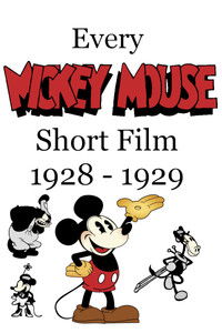 Every 1920s Mickey Mouse Short Film
