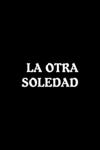 La otra soledad