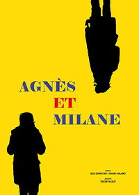 Постер к фильму Agnès et Milane (2017)