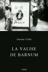 La valise de Barnum (1904)