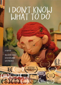Imagem do Filme I Don't Know What to Do