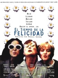 El tiempo de la felicidad (1997)