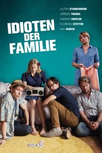 Idioten der Familie