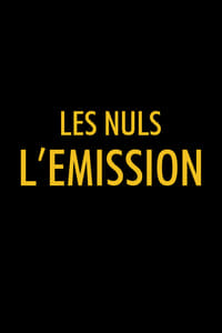 Poster de Les Nuls, l'émission