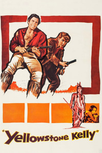 Постер фильма «Йеллоустоун Келли (1959)» — (5 из 11)