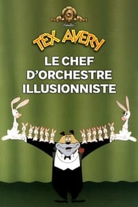 Le Chef d'orchestre Illusionniste (1952)