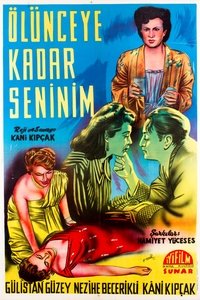 Poster de Ölünceye Kadar Seninim