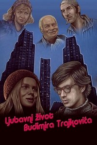 Ljubavni život Budimira Trajkovića (1977)