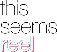 This Seems Reel Entertainment
