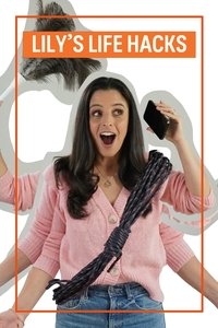 Imagem do Filme Lily's Life Hacks