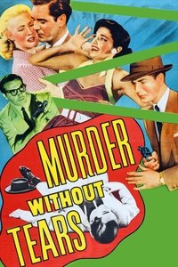 Poster de Murder Without Tears