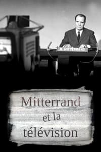 Mitterrand et la télé (2021)