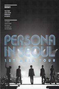 SS501 - 1st Asia Tour Persona in Japan (2009)