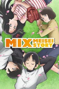 Mix: Meisei Story