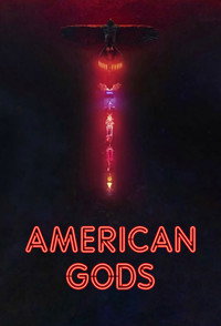 Постер сериала «Американские боги (2017-2021)» — (20 из 86)