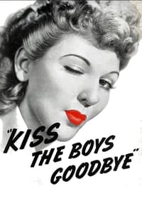 Poster de Kiss the Boys Goodbye