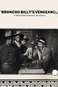 Broncho Billy's Vengeance (1915)