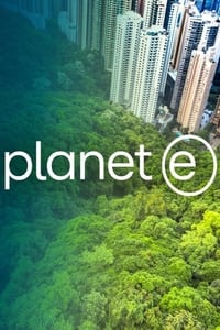 tv show poster planet+e. 2011