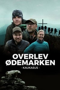 Overlev ødemarken - Kaukasus (2022)