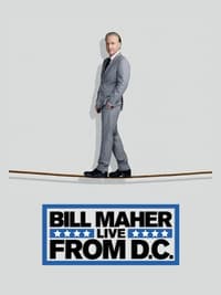 Poster de Bill Maher: Live from D.C.