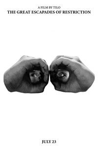 poster_The Great Escapades of Restriction