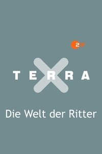 copertina serie tv Terra+X+-+Die+Welt+der+Ritter 2016