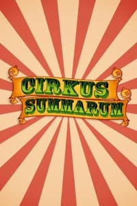 Cirkus Summarum (2010)