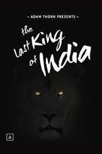 Poster de Adam Thorn Presents: The Last King of India