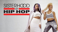 «Sisterhood of Hip Hop (2014)» — обои к сериалу #5
