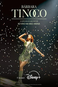 Bárbara Tinoco - A Curta Vida de uma Popstar, Live at MEO Arena (2026) subtitle poster