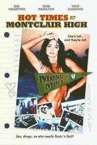 Постер фильма «Hot Times at Montclair High (1989)» — (4 из 6)
