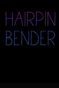 Poster de Hairpin Bender